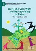 Cover: War-Time Care Work and Peacebuilding in Africa - Palgrave Macmillan