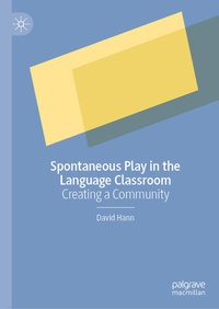 Enlarge image Cover: Spontaneous Play in the Language Classroom - Palgrave Macmillan