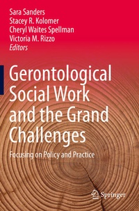 Enlarge image Cover: Gerontological Social Work and the Grand Challenges - Springer