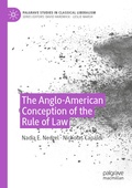 Cover: The Anglo-American Conception of the Rule of Law - Palgrave Macmillan