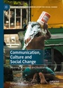 Cover: Communication, Culture and Social Change - Palgrave Macmillan