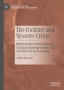 Cover: The Darknet and Smarter Crime - Palgrave Macmillan