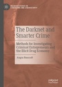 Cover: The Darknet and Smarter Crime - Palgrave Macmillan