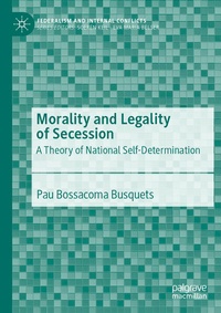 Enlarge image Cover: Morality and Legality of Secession - Palgrave Macmillan
