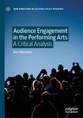 Cover: Audience Engagement in the Performing Arts - Palgrave Macmillan