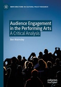 Cover: Audience Engagement in the Performing Arts - Palgrave Macmillan