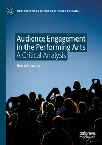 Abbildung von: Audience Engagement in the Performing Arts - Palgrave Macmillan