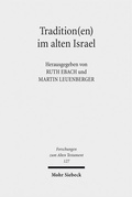 Cover: Tradition(en) im alten Israel - Mohr Siebeck