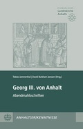 Cover: Georg III. von Anhalt - Evangelische Verlagsanstalt