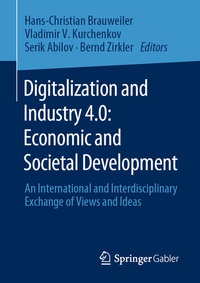 Abbildung von: Digitalization and Industry 4.0: Economic and Societal Development - Springer Gabler