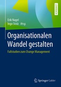 Cover: Organisationalen Wandel gestalten - Springer Gabler