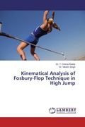 Cover: Kinematical Analysis of Fosbury-Flop Technique in High Jump - LAP Lambert Academic Publishing
