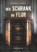 Cover: Der Schrank im Flur - BoD - Books on Demand