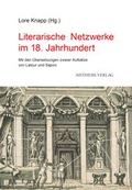 Cover: Literarische Netzwerke im 18. Jahrhundert - Aisthesis