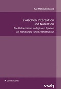 Cover: Zwischen Interaktion und Narration - H&uuml;lsbusch, W
