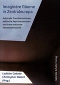 Cover: Imagin&auml;re R&auml;ume in Zentraleuropa - Sch&auml;fer, Gabriele