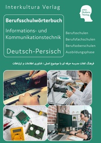 Abbildung von: Interkultura Berufsschulwörterbuch für Informations- und Kommunikationstechnik - Interkultura Verlag - Social Business Verlag