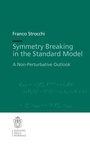 Cover: Symmetry Breaking in the Standard Model - Scuola Normale Superiore