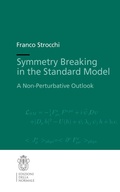 Cover: Symmetry Breaking in the Standard Model - Scuola Normale Superiore