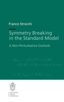 Cover: Symmetry Breaking in the Standard Model - Edizioni Della Normale