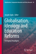Cover: Globalisation, Ideology and Education Reforms - Springer
