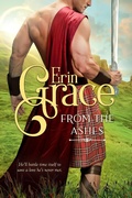 Cover: From the Ashes (Highland Time Travellers, #2) - Erin Grace