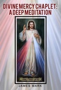 Cover: The Divine Mercy Chaplet - Lettra Press LLC