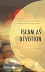 Cover: Islam as Devotion - Lexington Books/Fortress Academic