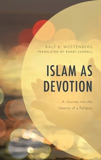 Abbildung von: Islam as Devotion - Bloomsbury eBooks US