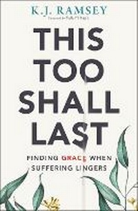 Enlarge image Cover: This Too Shall Last - Zondervan