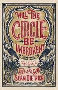Enlarge image Cover: Will the Circle Be Unbroken? - Zondervan