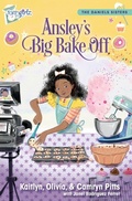 Cover: Ansley's Big Bake Off - Zonderkidz
