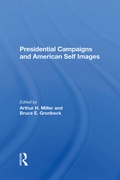 Cover: Presidential Campaigns And American Self Images - Routledge
