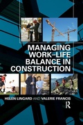 Cover: Managing Work-Life Balance in Construction - Routledge