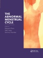 Cover: The Abnormal Menstrual Cycle - CRC Press