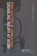 Cover: Preventing and Managing Disabling Injury at Work - CRC Press
