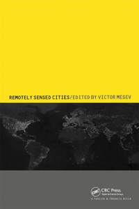 Enlarge image Cover: Remotely-Sensed Cities - CRC Press