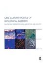 Cover: Cell Culture Models of Biological Barriers - CRC Press
