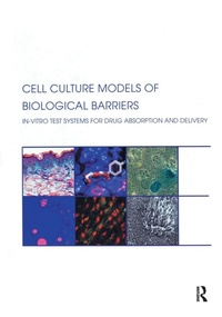 Enlarge image Cover: Cell Culture Models of Biological Barriers - CRC Press