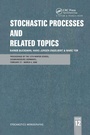 Cover: Stochastic Processes and Related Topics - CRC Press