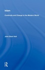 Cover: Islam: Continuity And Change In The Modern World - Routledge