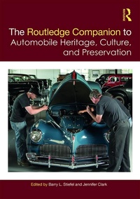 Abbildung von: The Routledge Companion to Automobile Heritage, Culture, and Preservation - Routledge