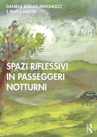 Abbildung von: Spazi Riflessivi in Passeggeri Notturni - Routledge