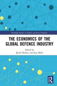 Abbildung von: The Economics of the Global Defence Industry - Routledge