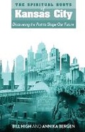 Cover: The Spiritual Roots of Kansas City - Signatry