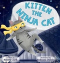 Cover: Kitten the Ninja Cat - Crimson Kissed Publishing