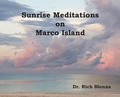 Cover: Sunrise Meditations on Marco Island - Dr Rich Blonna LLC