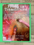 Cover: Found in Translation Volume III. Children and Education - Lulu Press