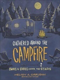 Cover: Gathered Around the Campfire - Harvest House Publishers,U.S.