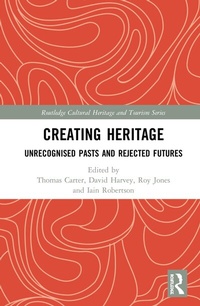 Enlarge image Cover: Creating Heritage - Routledge